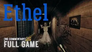 Ethel - Psychological Horror Playthrough | Searching for Redemption in a Haunted House.