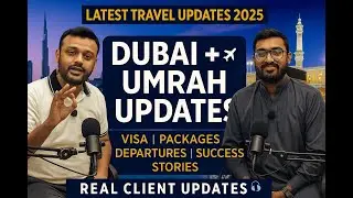 Dubai&nbsp;Umrah&nbsp;Package 2025&nbsp;Updates | Latest Visa Approvals & Departure info