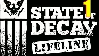 State of Decay Lifeline first mission 