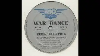 Kebekelektrik - War Dance (12