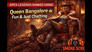 Apex Legends Ranked Grind | Queen Bangalore | Fun & Just Chatting (Portrait)