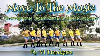 MOVE TO THE MUSIC - LINEDANCE