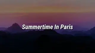 Jaden - Summertime In Paris (Lyrics)
