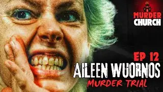 Aileen Wuornos Murder Trial