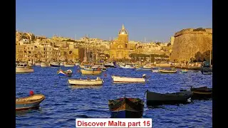 Discover Malta part 15