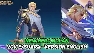 NEW HERO NOLAN /HERO BARU ASSASSIN - VOICE / SUARA - VERSION ENGLISH - MOBILE LEGENDS