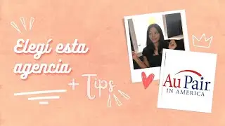 Mi experiencia con Au Pair in America
