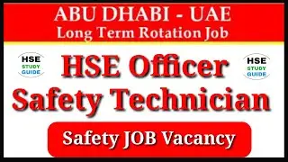 Safety JOBs || HSE Officer Jobs || Safety Technician Jobs || Safety Job Vacancy || Gulf Jobs