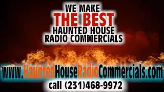 Radio Ads for Haunted House