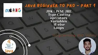 Java Basics in One Video 🔥 | JDK, JVM, Variables, Loops, Operators & More [Beginner to Pro]