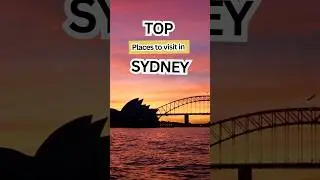 Top 7 Must-Visit Places in Sydney 🇦🇺 | Best Sydney Attractions & Travel Guide