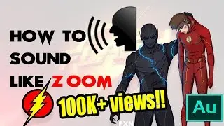 The Flash - How to sound Like Zoom Adobe Audition tutorial