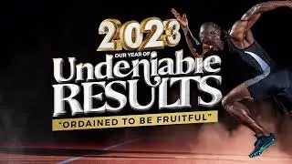 #2023#ManGodee #UndeniableResults #OrdainedToBeFruitful