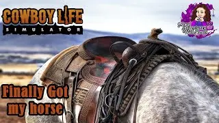 I Finally Got My Horse… After Running From Bandits | Cowboy Life Simulator