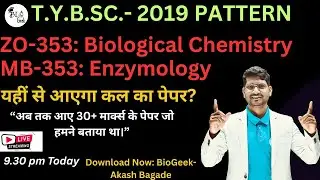 🎓 T.Y.B.Sc. Finals 2025 | 30+ MOST IMPORTANT Questions – Biological chemistry & Enzymology