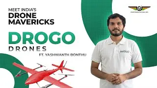 Transforming Agri and Defense with Made in India Drones | Drogo | Drone Mavericks E13