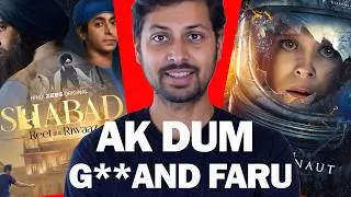 Shabad Reet Aur Rewaz Series Review & The Astronaut Movie Review Baponmg