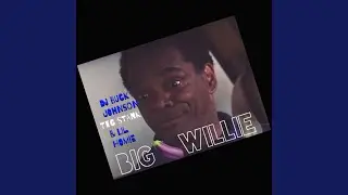 Big Willie