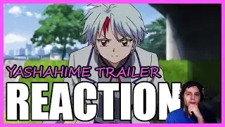 Yashahime: Half-Demon Princess Trailer Reaction/Review! IT LOOKS REALLY GOOD! :)