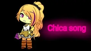 Five nights at Freddy's Chica song🐤❤🤖 gacha life [glmv]