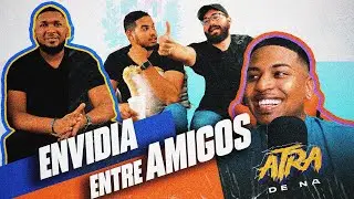 ATENCION MAGALI.!! LA ENVIDIA ENTRE AMIGOS EXISTE - ATRA DE NA ft  @uncoritocualquiera ​