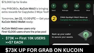 How to participate in Kucoin's web&sup3; wallet's $73k reward, what you should do now.