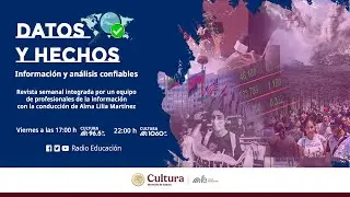 🔴 #DatosyHechos 21 de noviembre de 2025