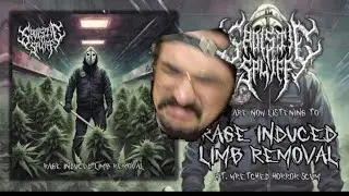 SADISTIC SPLIFF | &ldquo;RAGE INDUCED LIMB REMOVAL&rdquo; | (feat. WRETCHED HORROR SCUM) | reaction/review