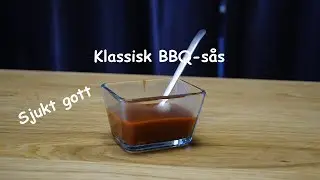 Klassisk BBQ s&aring;s | Sjukt god