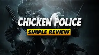 Chicken Police Review - Simple Review