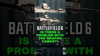 BATTLEFIELD 6 CAMOS HAVE A PROBLEM?!! #gaming #battlefield6 #battlefield #bf6