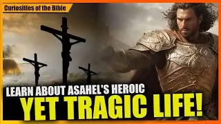Asahel: The Swift Warrior Caught by Vengeance