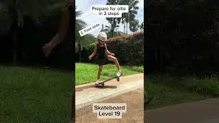 Teaching skateboarding to my 8 years old kid - Level 19 - 3 drills to prepare for Ollie
