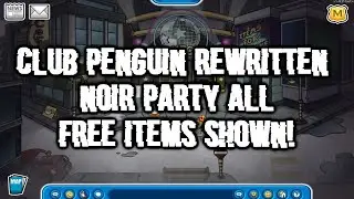 Noir Party Guide: All Free Items Shown! | Club Penguin Rewritten | Legacy