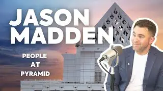 Smart Homebuying, Financial Fitness, & Living with Intention W/ Jason Madden - People At Pyramid