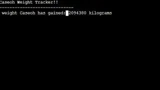 How to make a Caseoh weight gain tracker in C programming language!