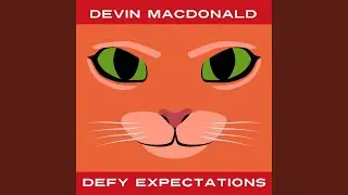 Defy Expectations