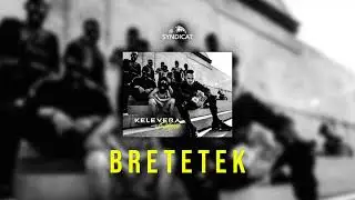 KELEVERA - BRETETEK prod. 27 Corazones Beats
