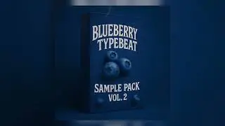 [FREE] 35+ Multi-Genre Sample Pack VOL.2 | BlueberryTypeBeat
