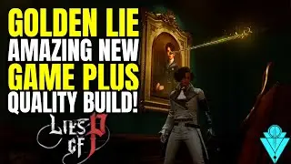 Lies Of P Golden Lie NG+ Quality Build