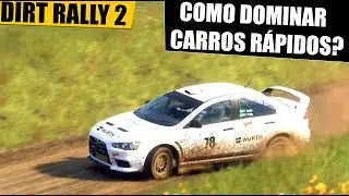 DIRT RALLY 2 | COMO DOMINAR CARROS R&Aacute;PIDOS? De controle ou volante