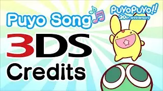 3DS Puyo Song Credits (Widescreen HD Remaster) | Puyo Puyo!! 20th Anniversary