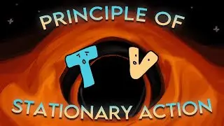 The Principle of Stationary Action | Physics || Breakthrough Junior Challenge 2025