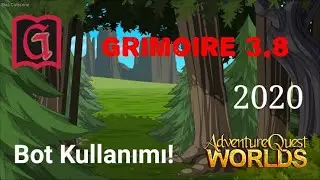 AQW - BOT NASIL KULLANILIR,BOT KULLANIMI(Grimoire 3.8)