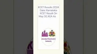 KCET RESULT DATE 2024? | PUC/Class 12 marks entry link | KCET Rank vs Marks 2024 | Result Date 2024