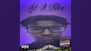 Let It Blow