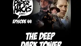 TPH 44.2 Dark Tower Overview