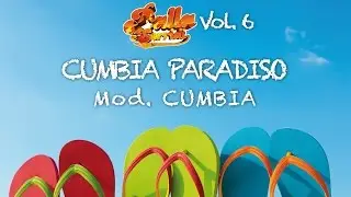 CUMBIA PARADISO - Cumbia - BALLA E SORRIDI VOL. 6 - Musica da ballo moderato