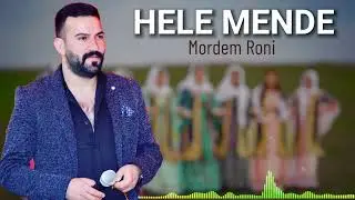 HELE MENDE 2026 - MORDEM RONİ