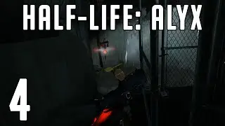 MANHACKS THE SIZE OF MY HEAD - ThePyrokin Plays Half-Life: Alyx [Part 4]
